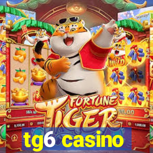 tg6 casino